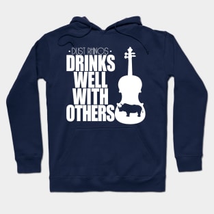 Drinks Well With Others Hoodie